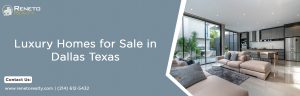 luxury homes for sale Dallas TX