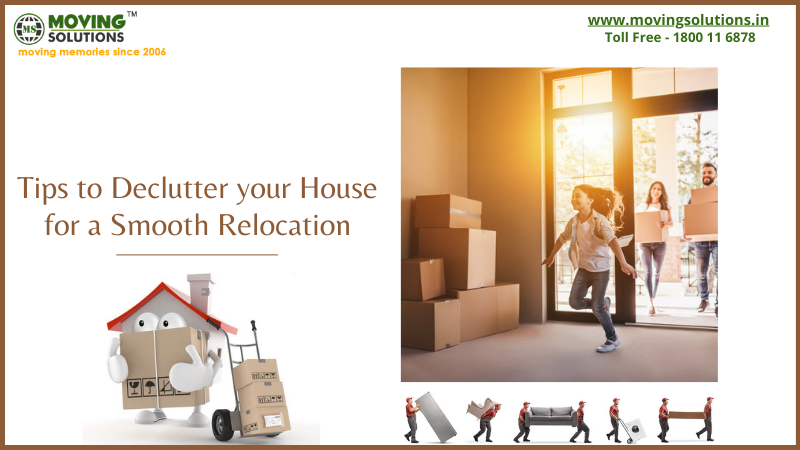 Tips to Declutter your House for a Smooth Relocation