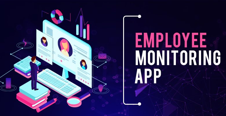 employee monitoring app