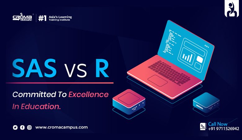 SAS vs R: Which One Is Better?