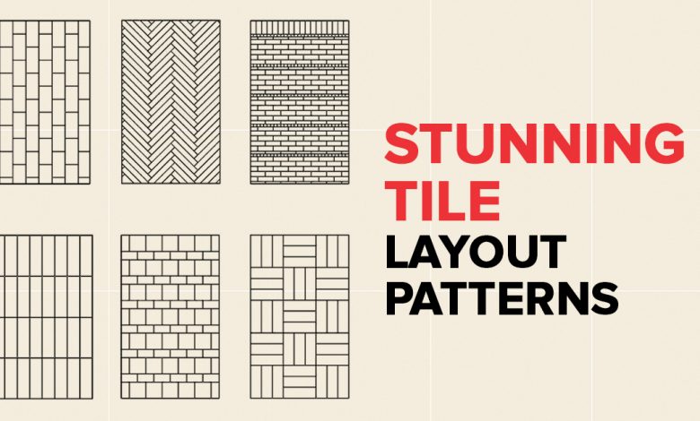 Super-Stunning Tile Layout Patterns That Will Make You Want to Rethink Your Flooring