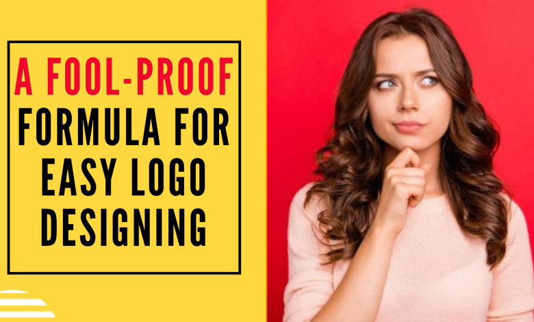 Fool Proof Formula for Easy Logo Designing