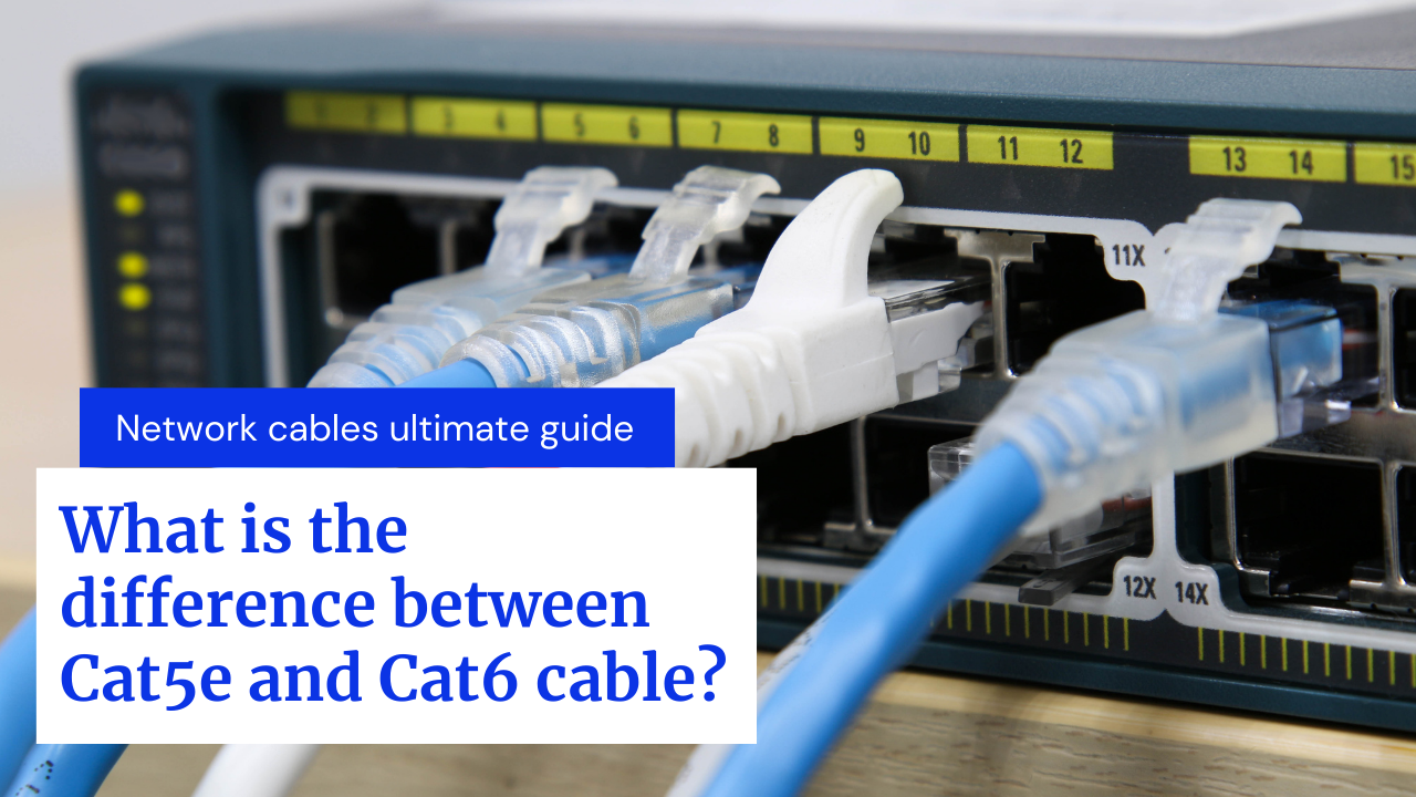 What Is The Difference Between Cat5e And Cat6 Cable? - Daily Wold