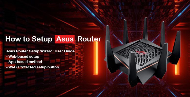 How to Setup Asus Router