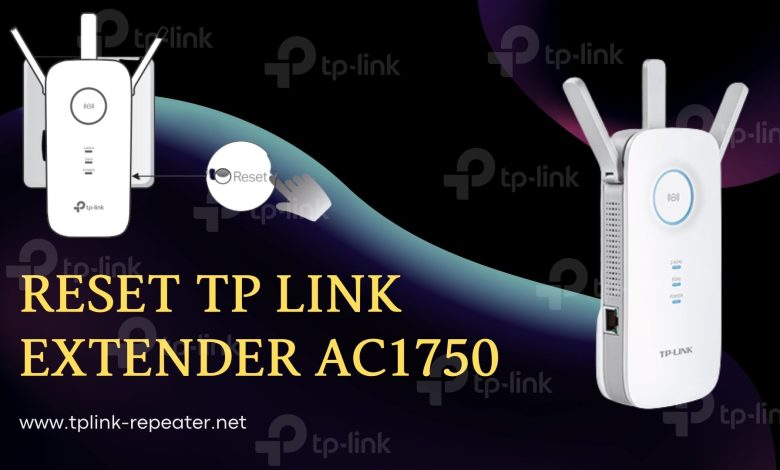 Reset TP link extender AC1750 (1)