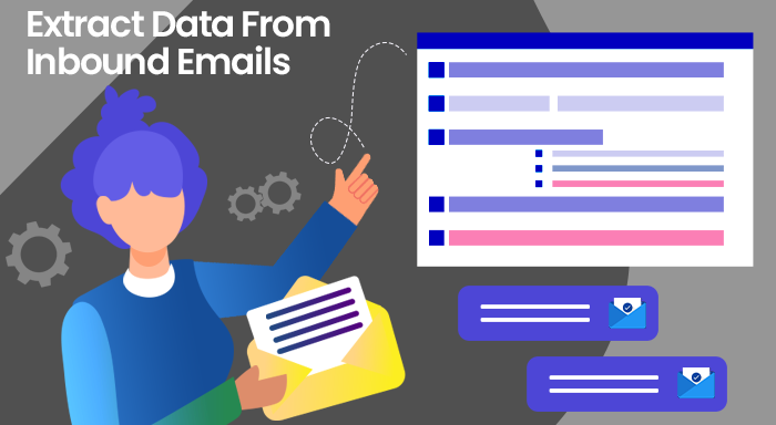 Extract Data From inbound Emails