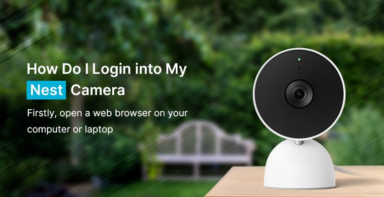 Nest Camera Login