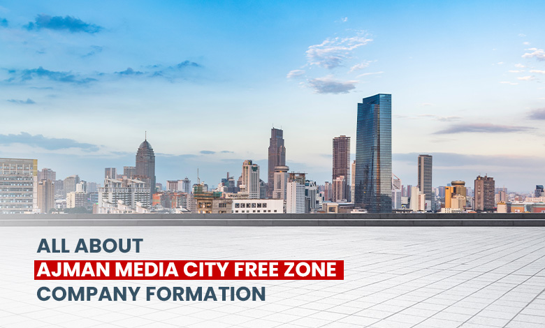 Ajman media city free zone license